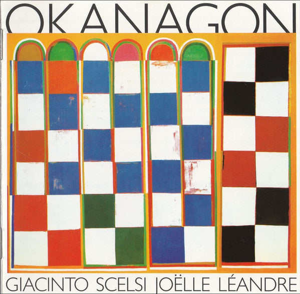 SCELSI, GIACINTO - OKANAGON
