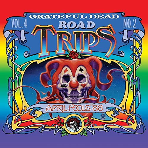 GRATEFUL DEAD - ROAD TRIPS: VOL.4 NO.2: APRIL FOOLS '88