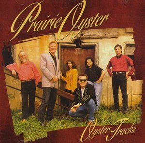 PRAIRIE OYSTER - OYSTER TRACKS