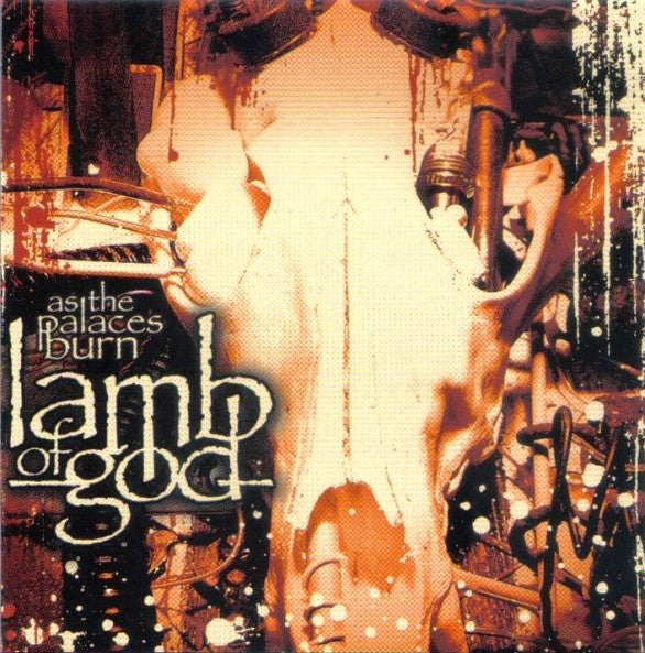 LAMB OF GOD - AS THE PALACES BURN (REISSUE)