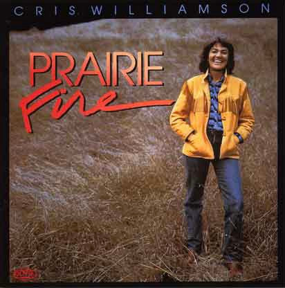WILLIAMSON, CRIS - PRAIRIE FIRE