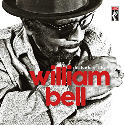 BELL, WILLIAM - THIS IS WHERE I LIVE (CD)