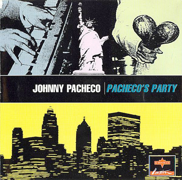 PACHECO, JOHNNY - PACHECO'S PARTY