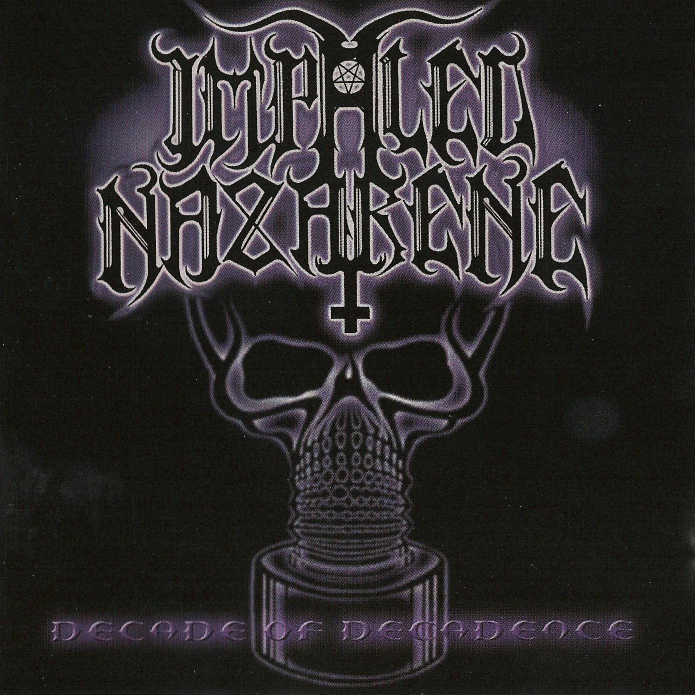 IMPALED NAZARENE - DECADE OF DECADENCE