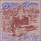 DRISCOLL, DENNIS - VOICES IN THE FOG