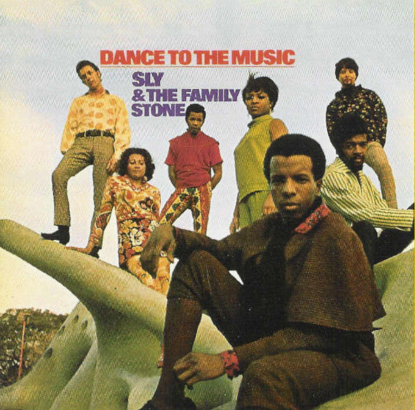 SLY & THE FAMILY STONE - DANCE TO THE MUSIC (MAGNUM)