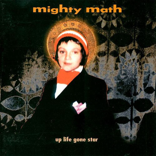 MIGHTY MATH - UP LIFE GONE STAR