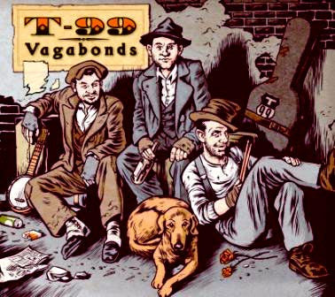 T-99 - VAGABONDS