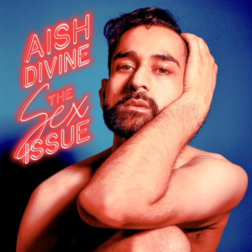 AISH DIVINE - THE SEX ISSUE (CD)
