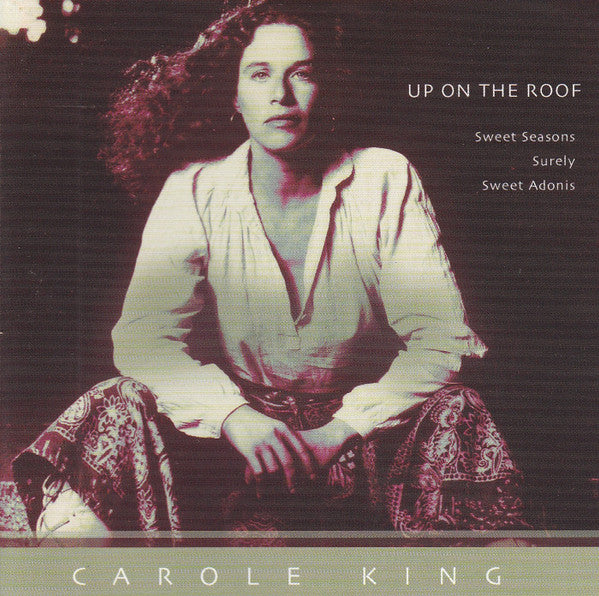 KING, CAROLE - UP ON THE ROOF