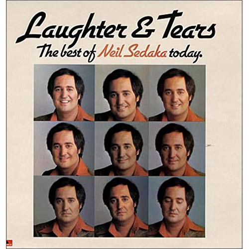 SEDAKA, NEIL - LAUGHTER & TEARS-THE BEST OF NEIL SEDAKA TODAY