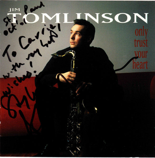 TOMLINSON, JIM - ONLY TRUST YOUR HEART