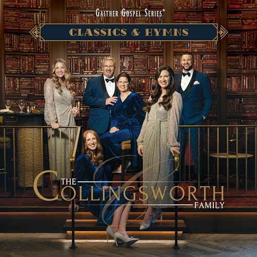 THE COLLINGSWORTH FAMILY - CLASSICS & HYMNS (CD)