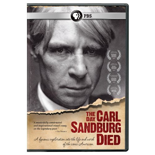 THE DAY CARL SANDBURG DIED (AMERICAN MASTERS)