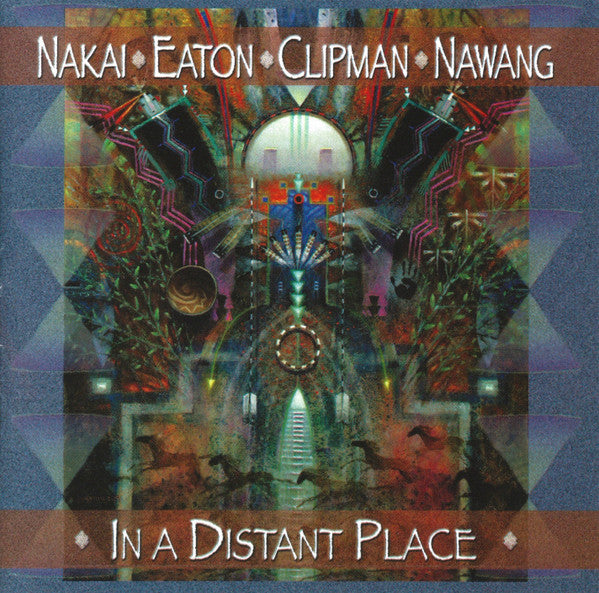 NAKAI, R. CARLOS - IN A DISTANT PLACE