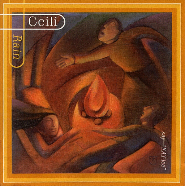 CEILI RAIN - SAY KAY-LEE