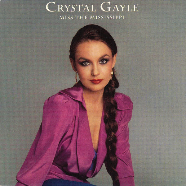 GAYLE, CRYSTAL - MISS THE MISSISSIPPI