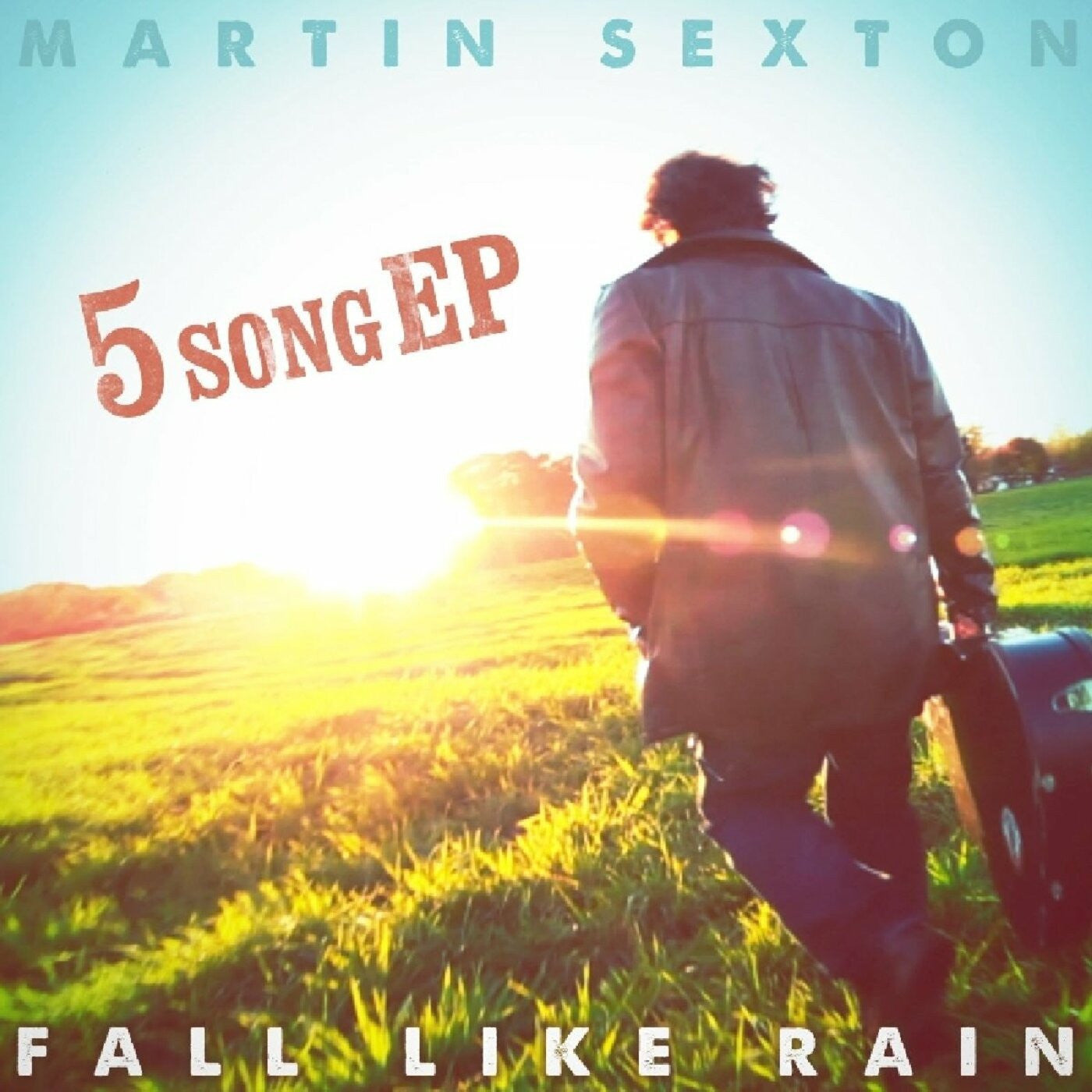 SEXTON, MARTIN - FALL LIKE RAIN