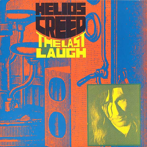 HELIOS CREED - LAST LAUGH