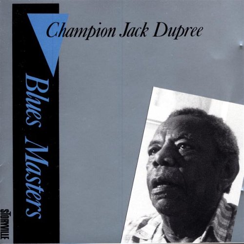DUPREE, CHAMPION JACK - BLUES MASTER SERIES 6