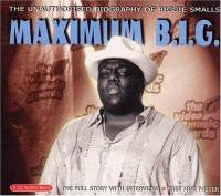 NOTORIOUS B.I.G. - MAXIMUM B.I.G.