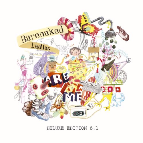 BARENAKED LADIES - BARENAKED LADIES ARE ME (DVD AUDIO)