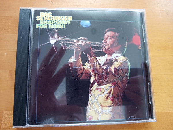 SEVERINSEN, DOC - RHAPSODY FOR NOW!