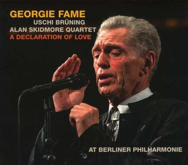 FAME, GEORGIE - A DECLARATION OF LOVE