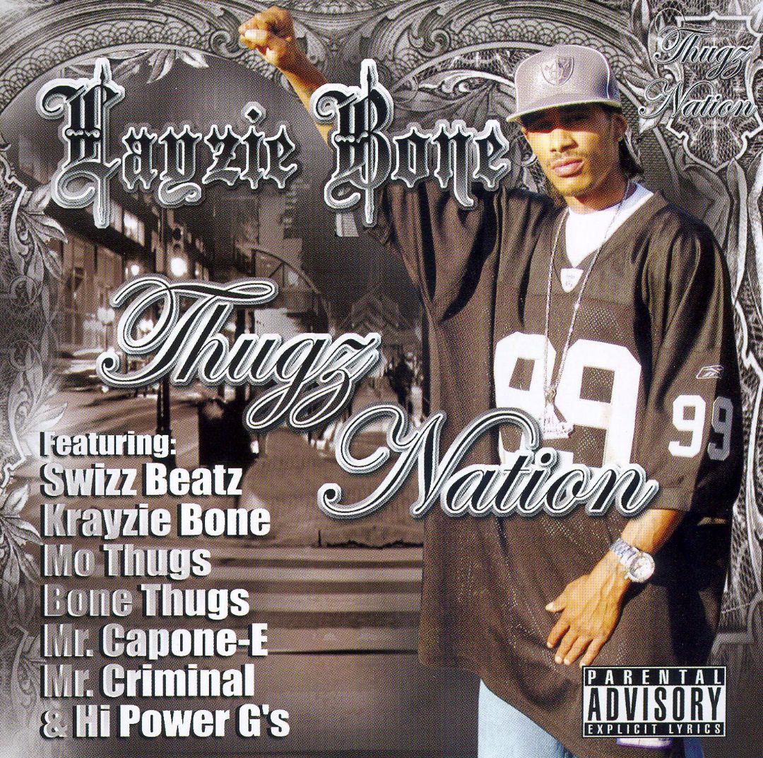 LAYZIE BONE - THUGZ NATION