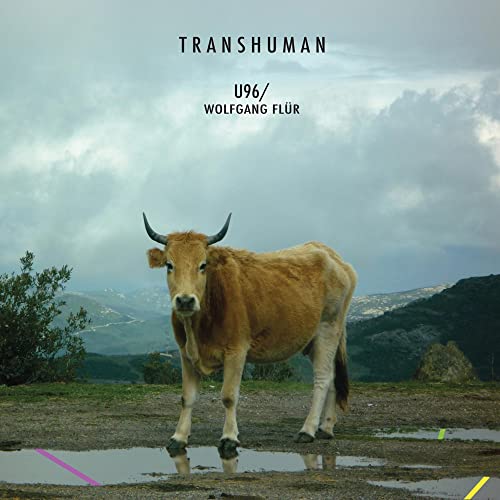 U96 & WOLFGANG FLUR - TRANSHUMAN (CD)
