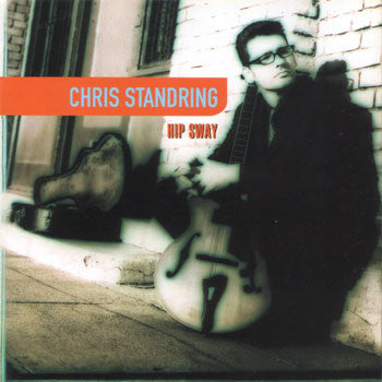 STANDRING, CHRIS - HIP SWAY