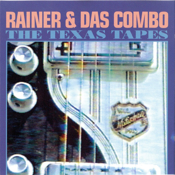 RAINER - TEXAS TAPES