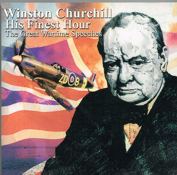 CHURCHILL, WINSTON - HIS FINEST HOUR