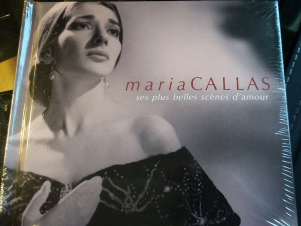 CALLAS, MARIA - SES PLUS BELLES SCENES D'AMOUR