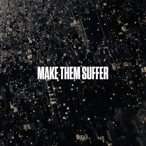 MAKE THEM SUFFER - MAKE THEM SUFFER (SILVER/WHITE SPLATTER VINYL)