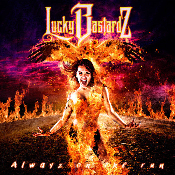 LUCKY BASTARDZ - ALWAYS ON THE RUN