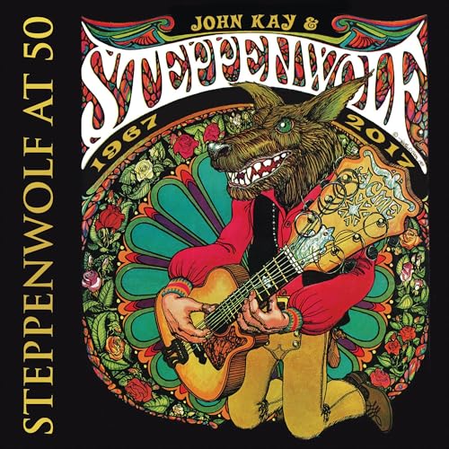 KAY, JOHN & STEPPENWOLF - STEPPENWOLF AT 50 (3CDS)