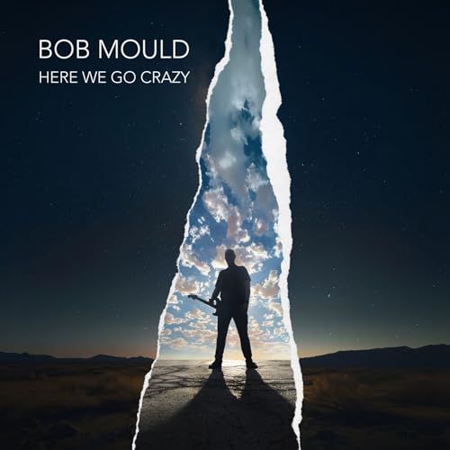 BOB MOULD - HERE WE GO CRAZY (CD)