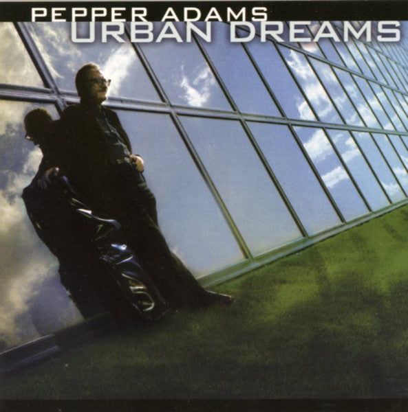 ADAMS, PEPPER - URBAN DREAMS