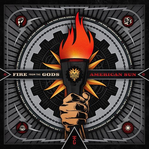 FIRE FROM THE GODS - AMERICAN SUN