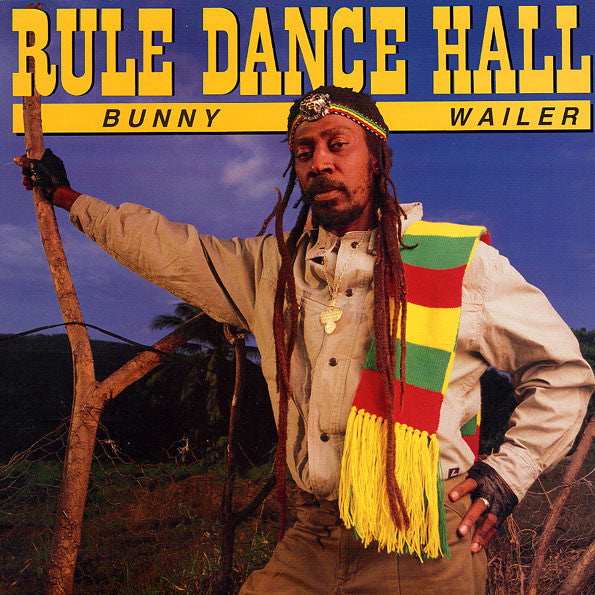 WAILER, BUNNY - RULE DANCEHALL