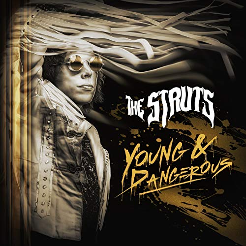 THE STRUTS - YOUNG&DANGEROUS