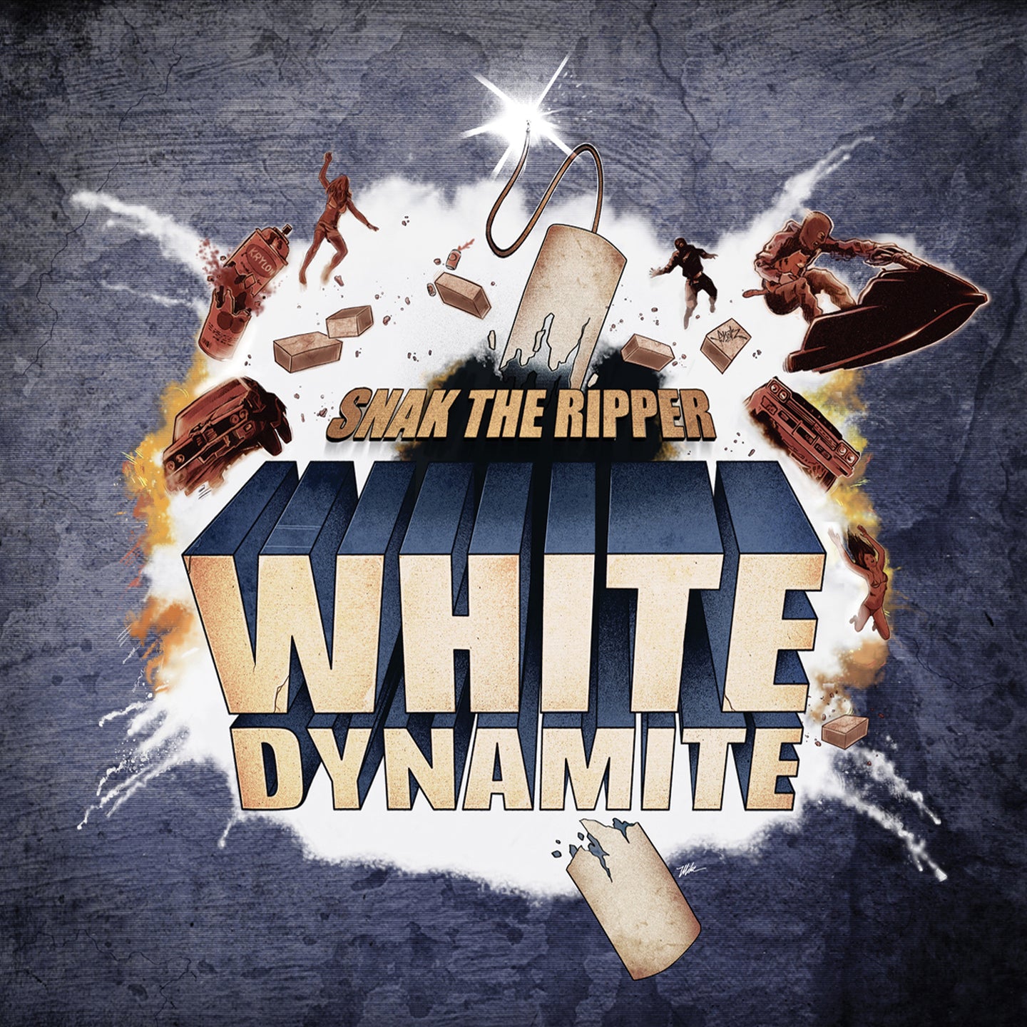SNAK THE RIPPER - WHITE DYNAMITE