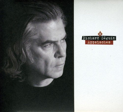 RICHARD SEGUIN - APPALACHES (CD)