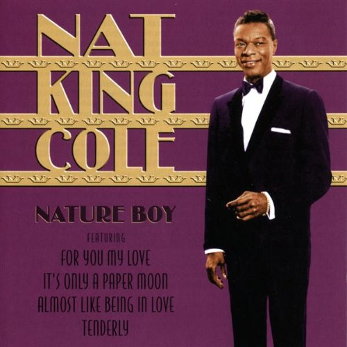 COLE, NAT KING - NATURE BOY
