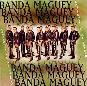 BANDA MAGUEY - CANCIONES DE MI PUEBLO (LATIN)