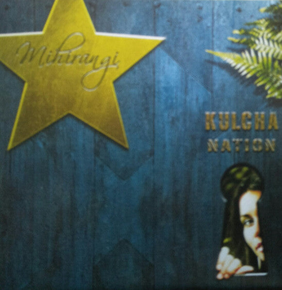 MIHIRANGI - KULCHA NATION