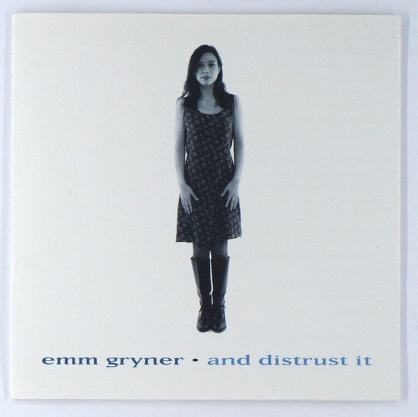 GRYNER, EMM - & DISTRUST IT