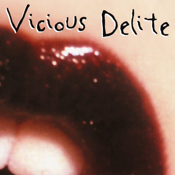 VICIOUS DELITE - ST
