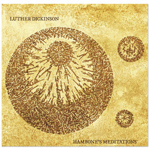 DICKINSON, LUTHER - HANDBONES MEDITATIONS
